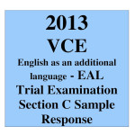 2013 VCE English as an Additional Language (EAL) Trial Exam